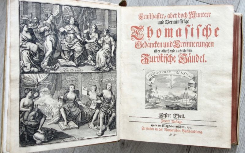 THOMASIUS,C., Ernsthaffte Gedancken. 4 Tle. in 1 Bd. Halle 1723-25
