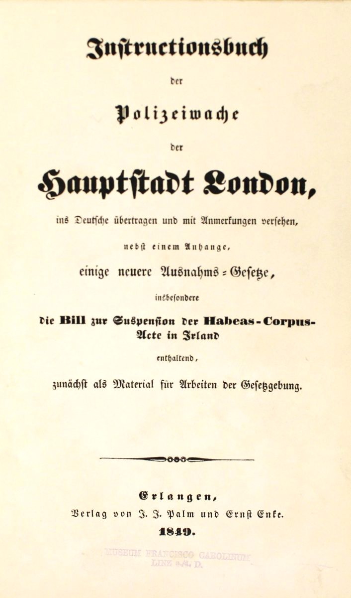 London, Instruktionsbuch der Polizeiwache. Erlangen 1849