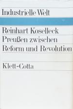 KOSELLECK, Reinhard, Preußen. 3.A. Stuttgart 1981