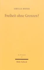 HOFER, Sibylle, Freiheit ohne Grenzen? Tübingen 2001