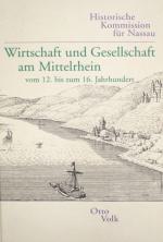 VOLK, Wirtschaft und Gesellschaft am Mittelrhein. Wiesbaden 1998