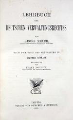 Meyer, Deutsches Verwaltungsrecht. 3.A. Lpz. 1910