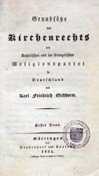 EICHHORN, Kirchenrecht. 2 Bde. Göttingen 1831-33