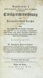 Civilgerichtsordnung des Franz. Reichs. Ausgabe C. D. Erhard. Dessau 1808