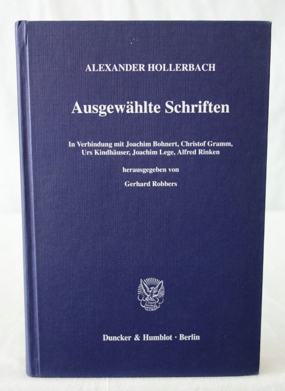 HOLLERBACH,A., Ausgewählte Schriften. Berlin 2006