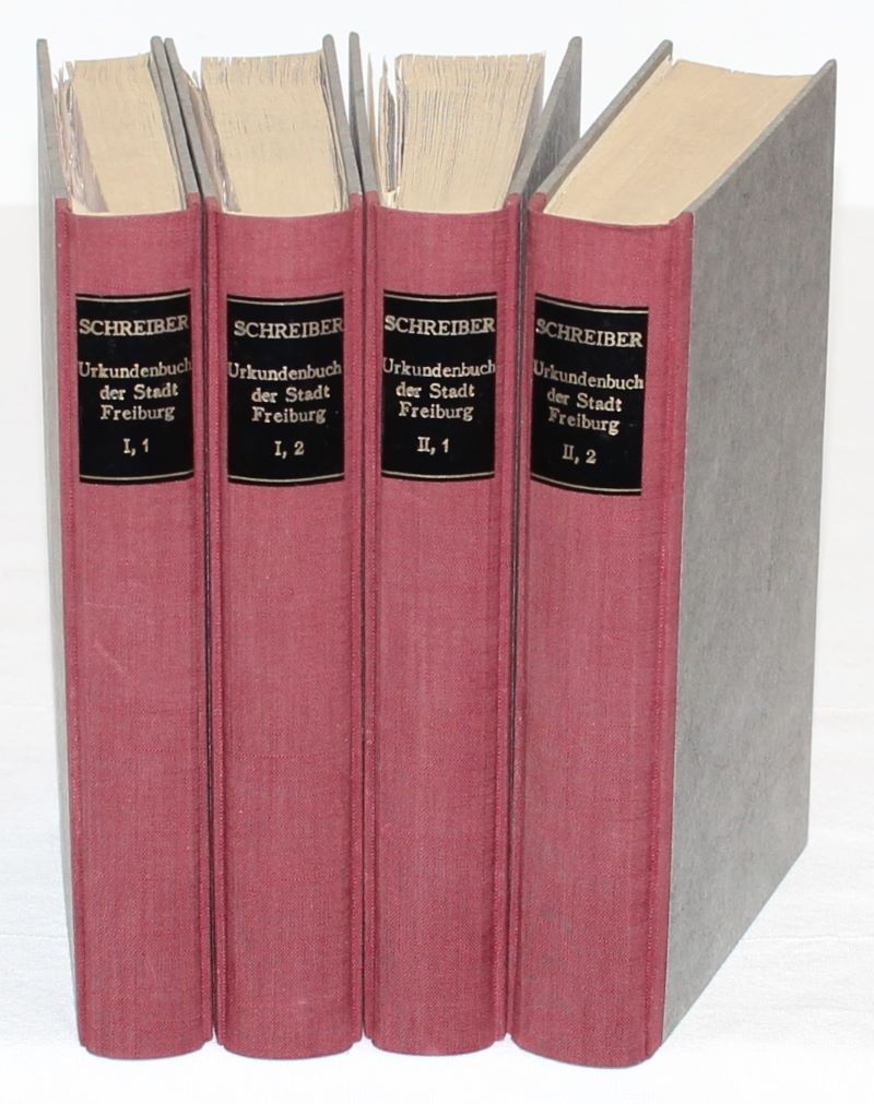 Schreiber, Urkundenbuch Freiburg. 4 Bde. Freiburg 1828-29