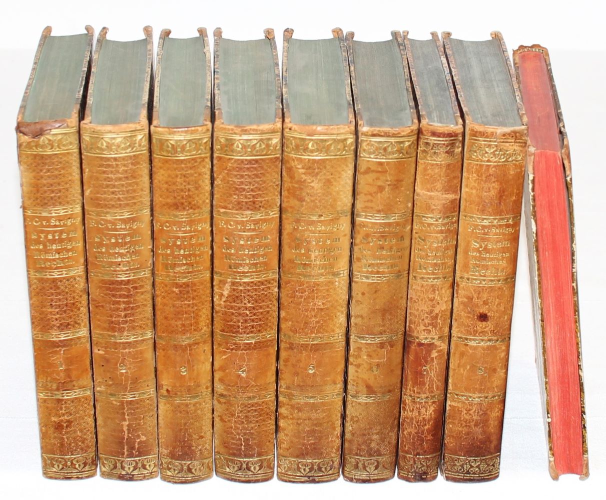 SAVIGNY, System des heutigen röm. Rechts. 9 Bde. Berlin 1840-51