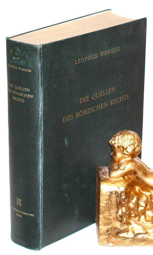 WENGER, Quellen des römischen Rechts. Wien 1953