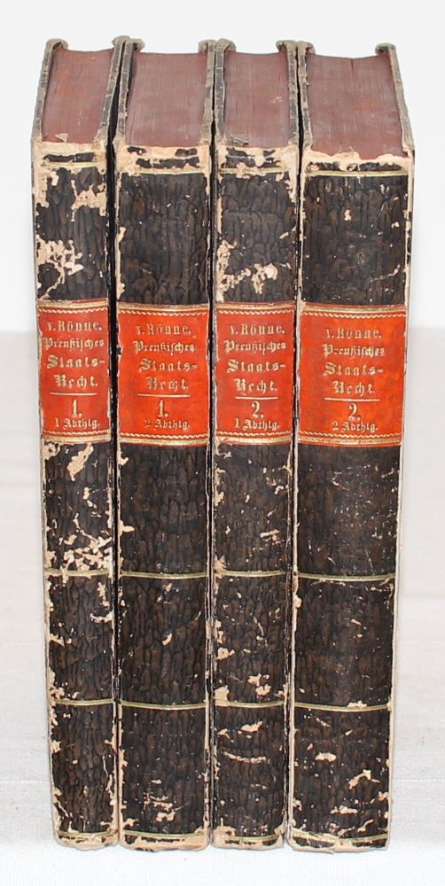 Von RÖNNE, Preußisches Staatsrecht. 2.A. 4 Bde. Leipzig 1864-65
