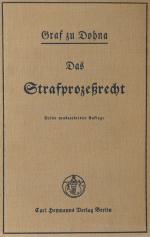 Dohna, Das Strafprozeßrecht. 3.A. Berlin 1929.
