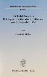 MÜLLER, Reichsgesetz Kreditwesen 1934. Berlin 2003