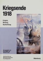 DUPPLER u.a., Kriegsende 1918. München 1999