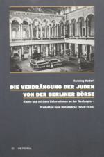 MEDERT, Verdrängung der Juden. Berlin 2012
