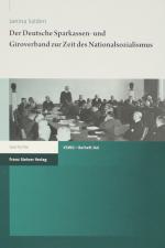 SALDEN, Deutscher Sparkassenverband im NS. Stuttgart 2019