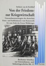 VAN DE KERKHOF, Friedens- und Kriegswirtschaft. Essen 2006