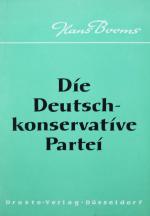 BOOMS, Die Deutschkonservative Partei. Düsseldorf 1954