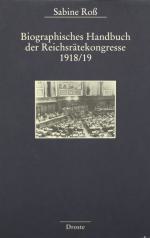 ROSS, Biogr. Handbuch Reichsrätekongresse. Düsseldorf 2000