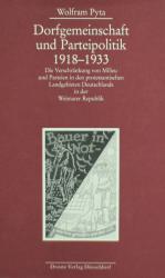 PYTA, Dorfgemeinschaft und Parteipolitik. Düsseldorf 1996