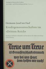TEN HAAF, Kreditgenossenschaften im Dritten Reich. Ostfildern 2011