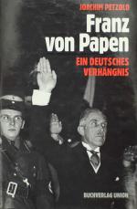 PETZOLD, Franz von Papen. München 1995
