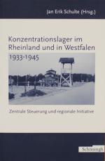 SCHULTE, Konzentrationslager im Rheinland. Paderborn 2005