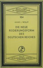 WOLFF, Die neue Regierungsform des Dt. Reiches. Tübingen 1933