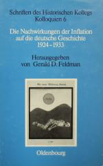 FELDMAN, Die Nachwirkungen der Inflation. München 1985