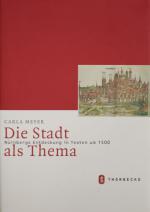 MEYER, Stadt als Thema: Nürnberg. Ostfildern 2009
