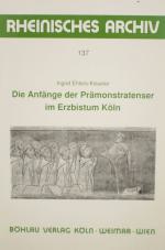 EHLERS-KISSELER, Prämonstratenser in Köln. Köln 1997