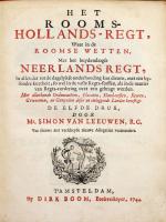 LEEUWEN, Het Rooms-Hollands-Regt. 11.A. Amsterdam 1744