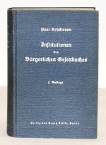 KRÜCKMANN, Paul, Institutionen des BGB. 5.A. Berlin 1929